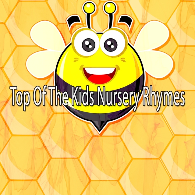 Couverture de Top Of The Kids Nursery Rhymes