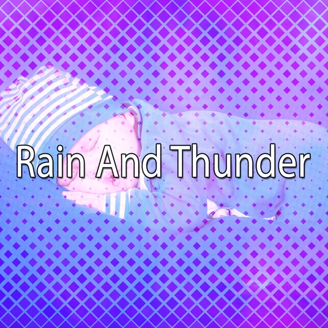 Couverture de Rain And Thunder