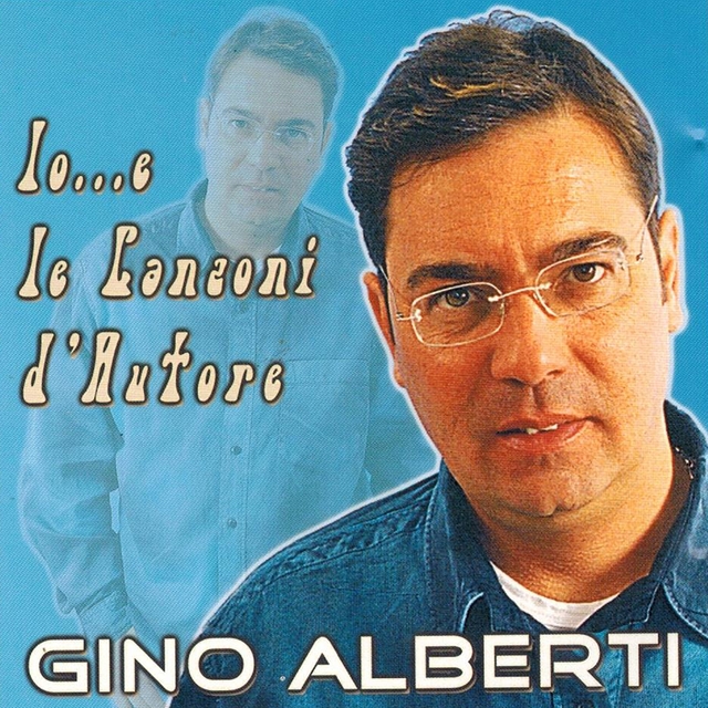 Couverture de Io...E le canzoni d'autore