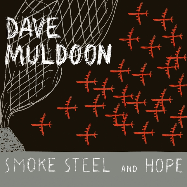 Smoke Steel and Hope