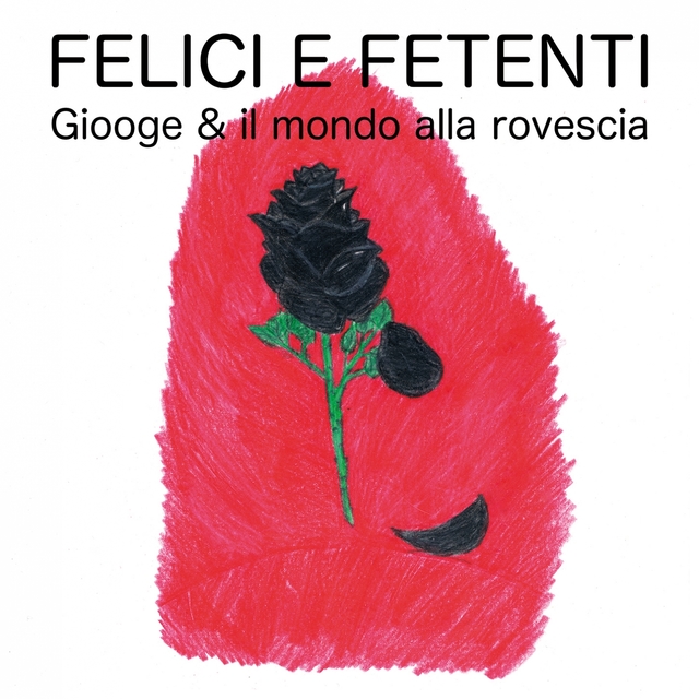 Couverture de Felici e fetenti