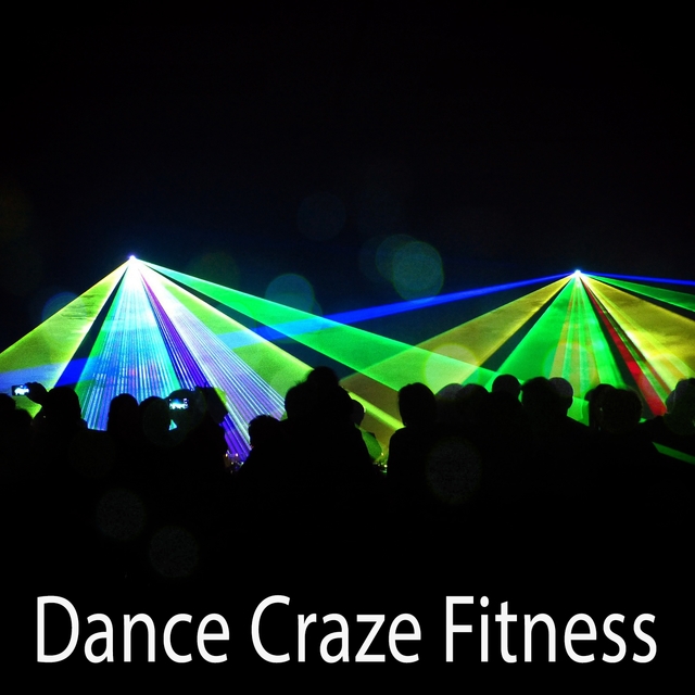 Dance Craze Fitness