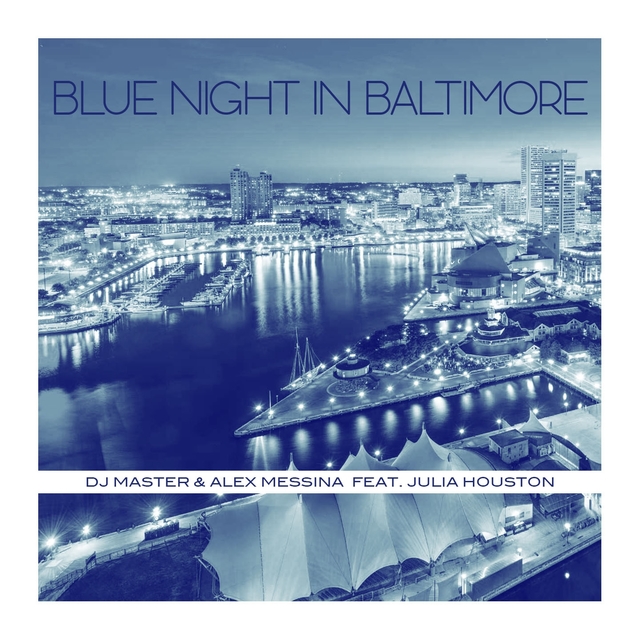 Blue Night in Baltimore