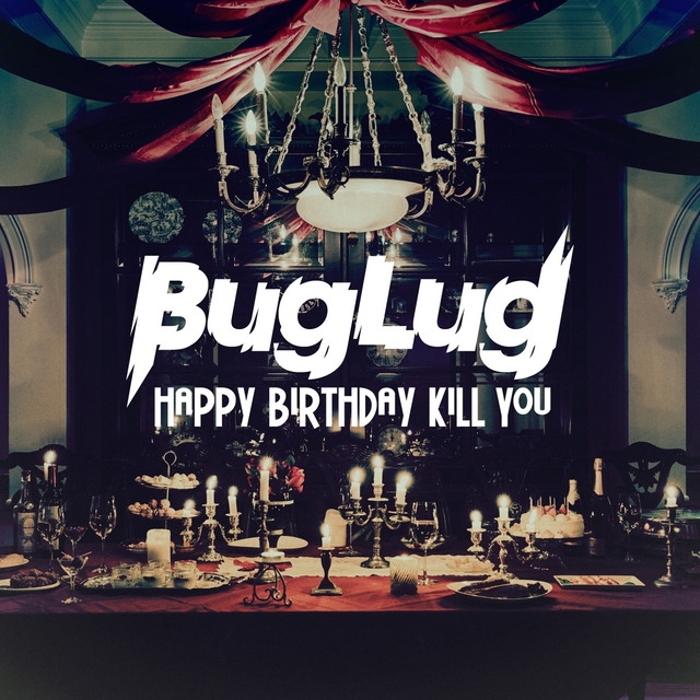 Happy Birthday Kill You