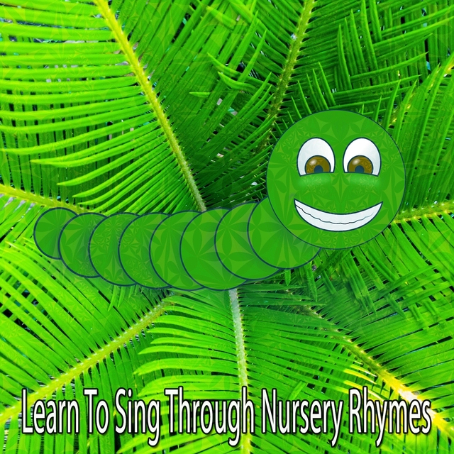 Couverture de Learn To Sing Through Nursery Rhymes