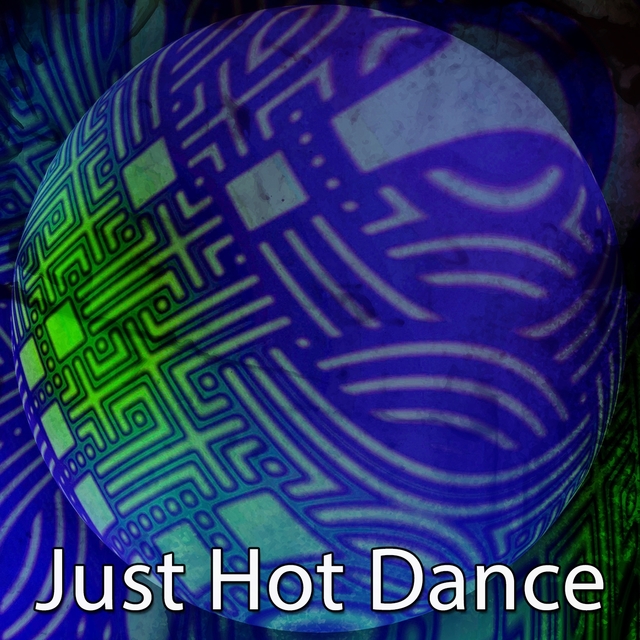 Couverture de Just Hot Dance