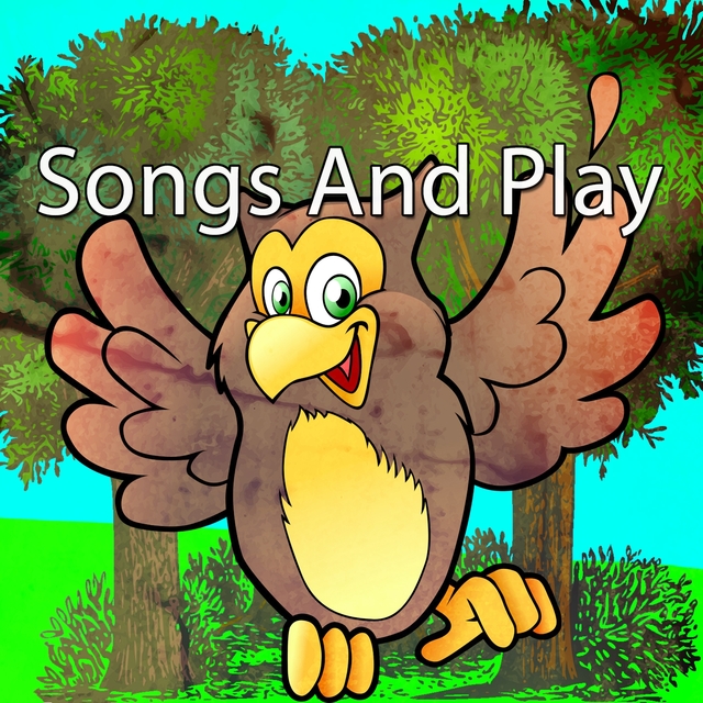 Songs And Play