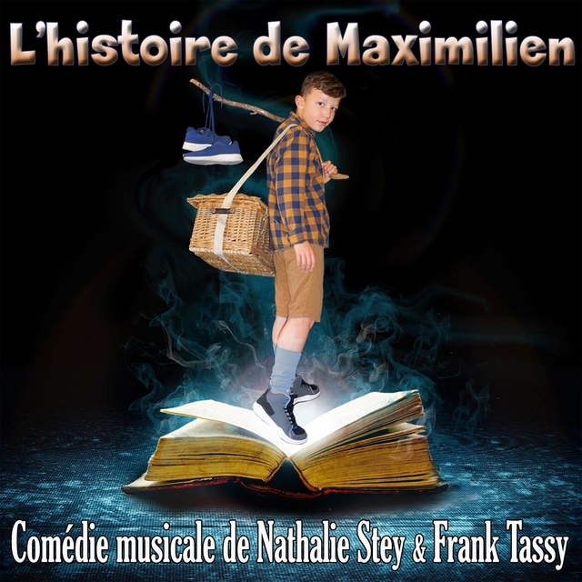 Couverture de L'histoire de Maximilien