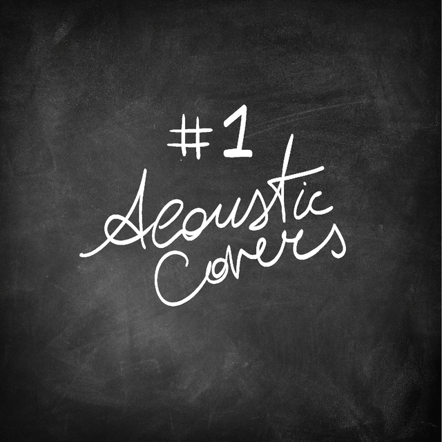 #1 Acoustic Covers