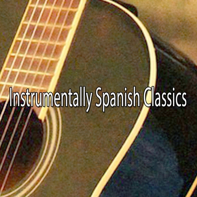 Couverture de Instrumentally Spanish Classics