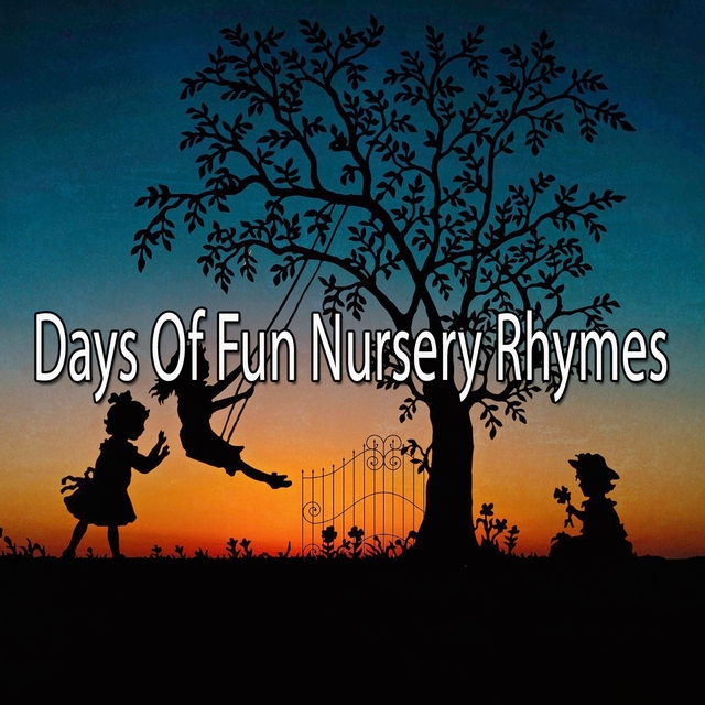 Couverture de Days Of Fun Nursery Rhymes