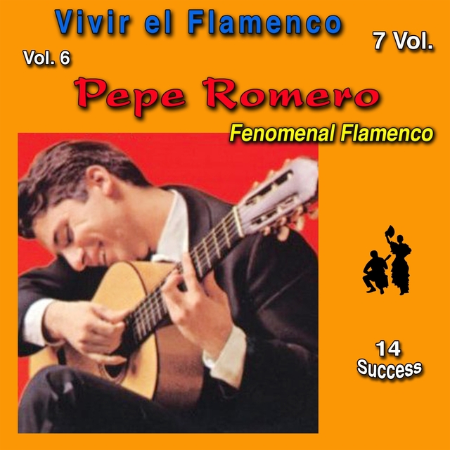 Couverture de Vivir el Flamenco, Vol. 6 (Fenomenal Flamenco) (14 Sucess)