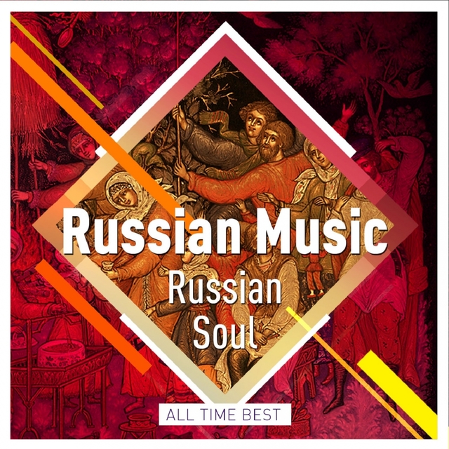 Russian Music - Russian Soul
