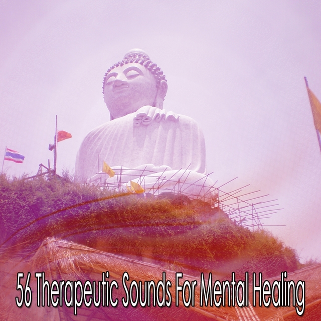 56 Therapeutic Sounds For Mental Healing