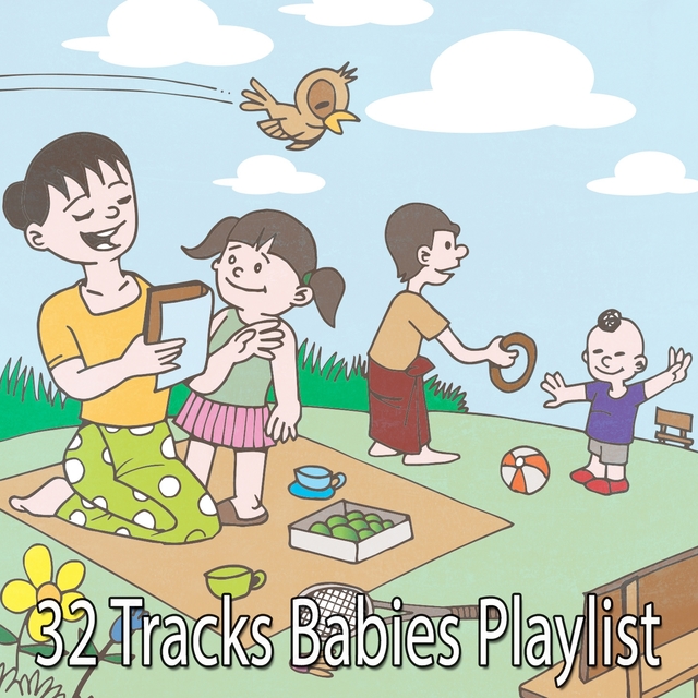 32 Tracks Babies Playlist