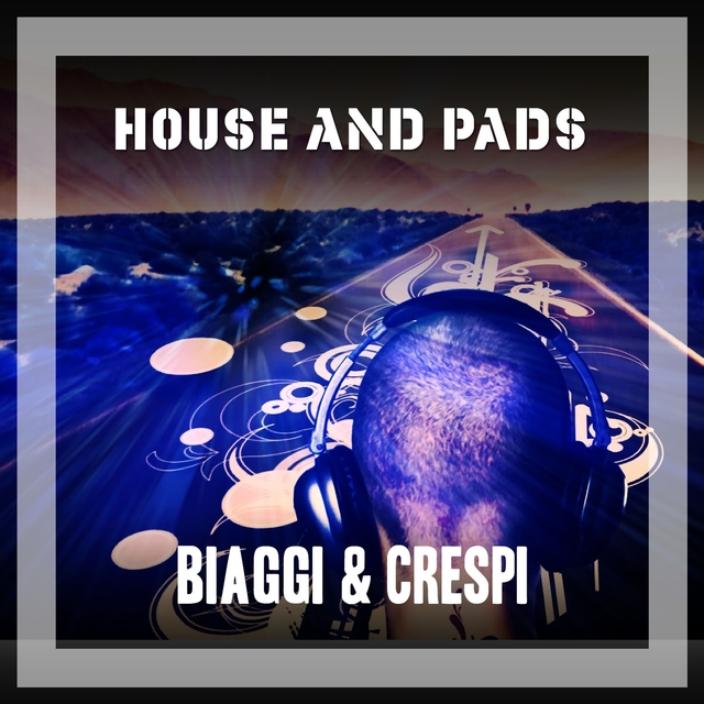 Couverture de House And Pads