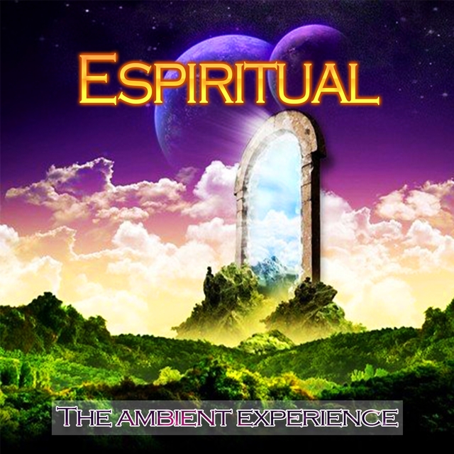 The ambient experience "Espiritual"