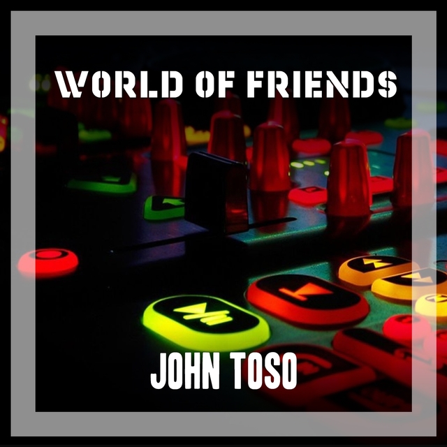 World Of Friends