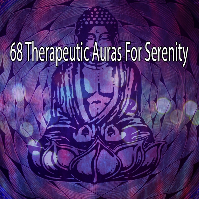 Couverture de 68 Therapeutic Auras For Serenity