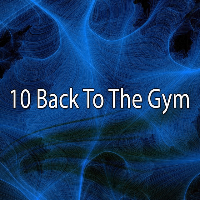 Couverture de 10 Back To The Gym