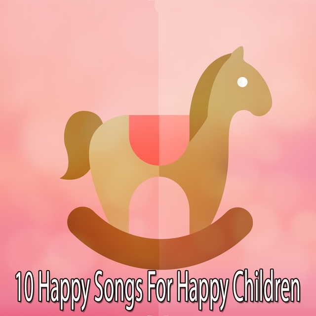 Couverture de 10 Happy Songs For Happy Children