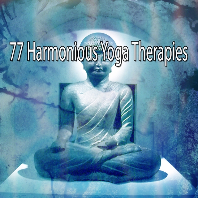 77 Harmonious Yoga Therapies