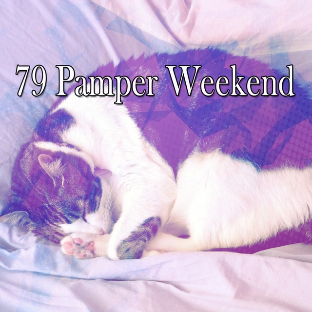 Couverture de 79 Pamper Weekend