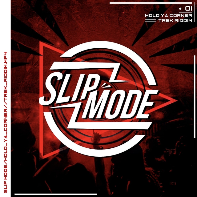 Couverture de Slipmode / Hold Ya Corner / Trek Riddim