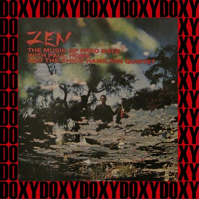 Couverture de Zen: The Music Of Fred Katz