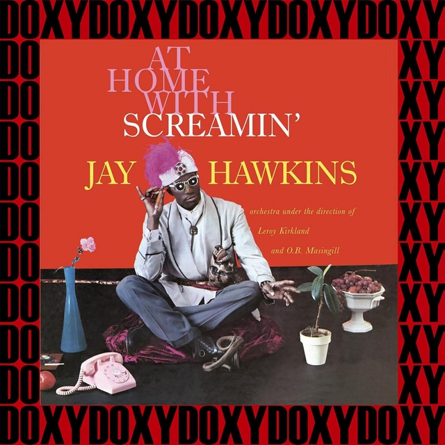 Couverture de At Home With Screamin' Jay Hawkins