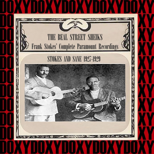 Couverture de The Beale Street Sheiks - Frank Stokes' Complete Paramount Recordings 1927-1929