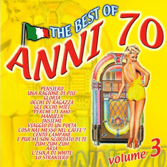 Couverture de The Best Of Anni 70, Vol. 3