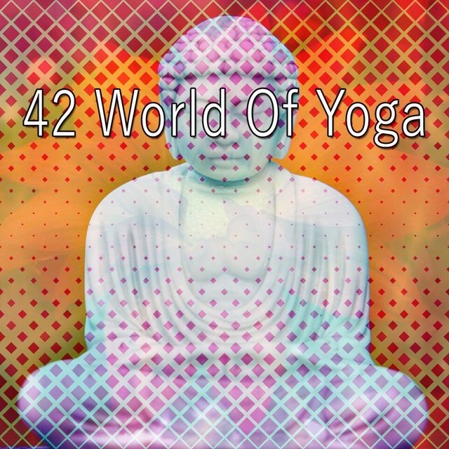 42 World Of Yoga