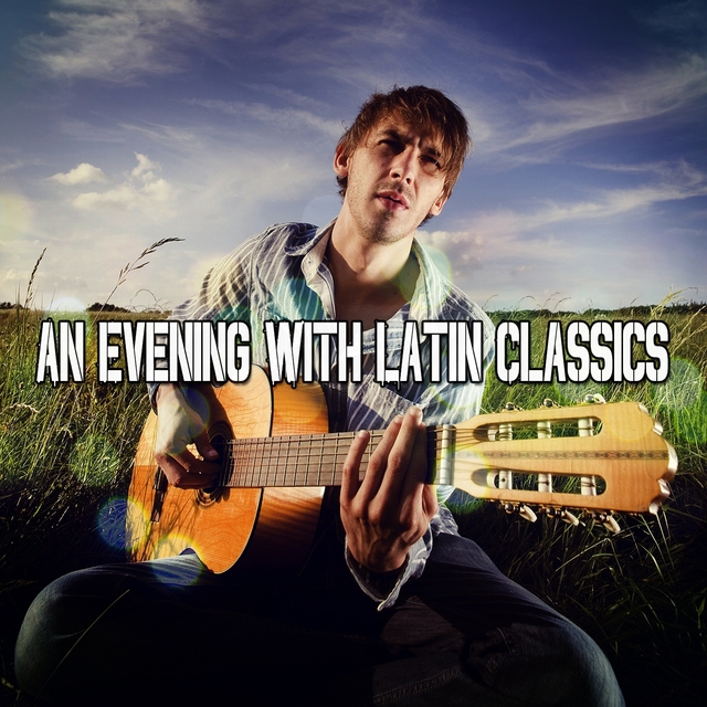 An Evening With Latin Classics