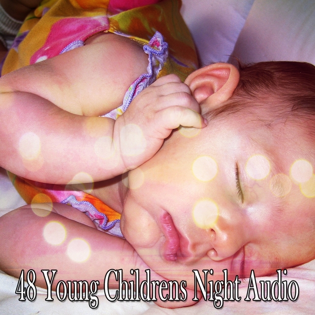 48 Young Childrens Night Audio