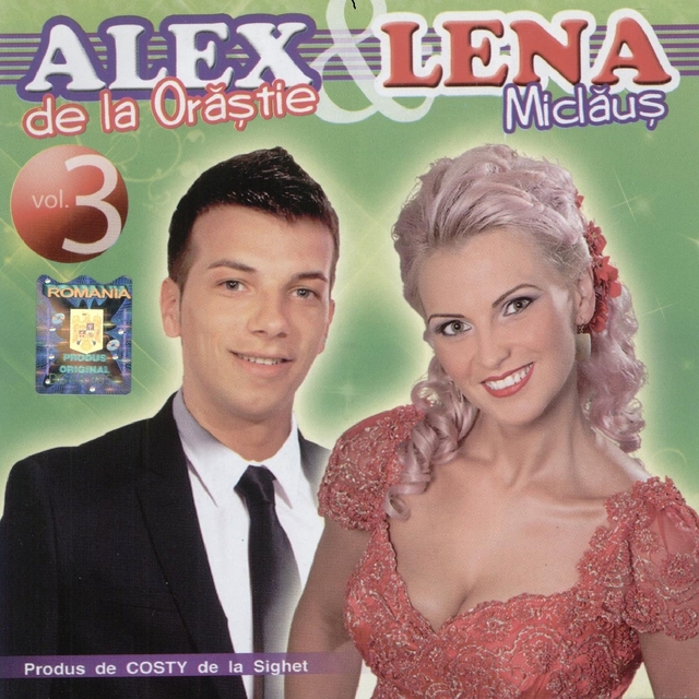 Alex De La Orăștie Și Lena Miclăuș, Vol. 3