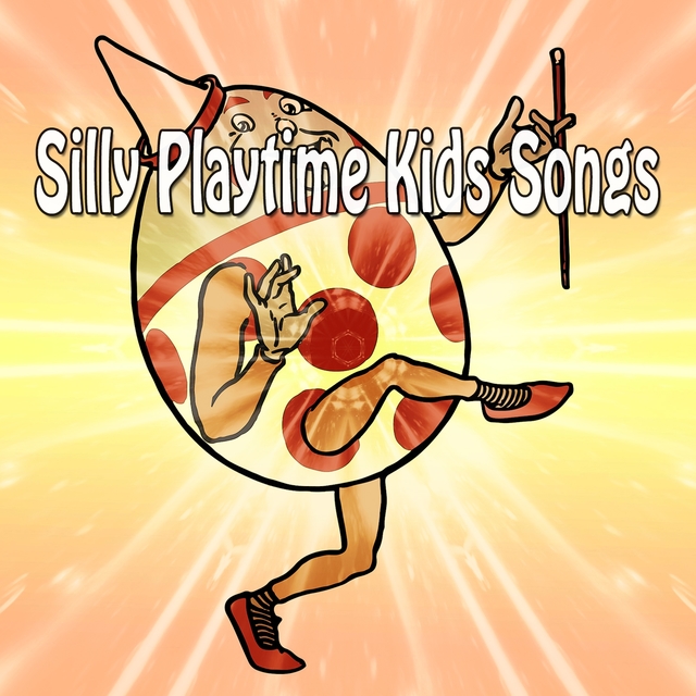 Couverture de Silly Playtime Kids Songs