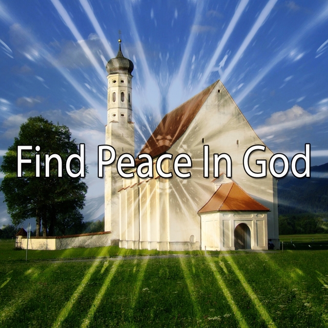 Couverture de Find Peace In God