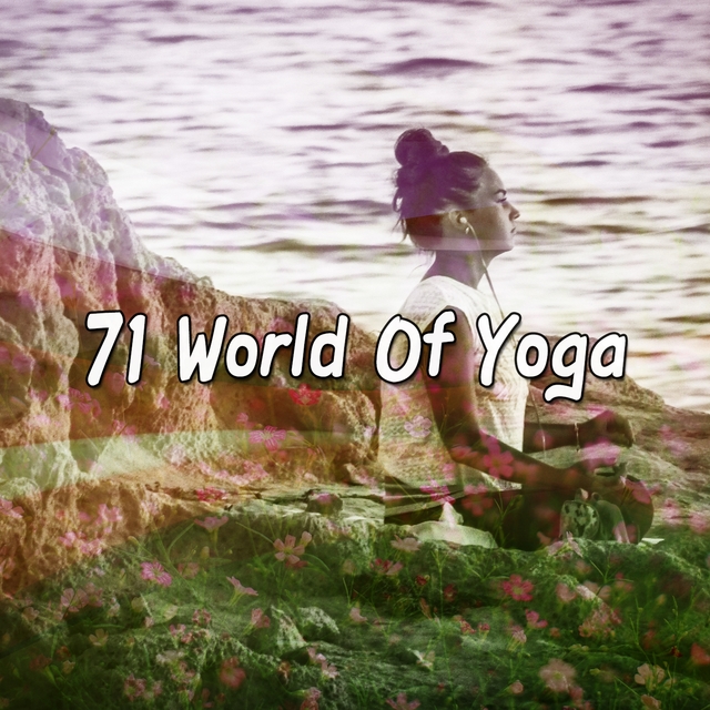 Couverture de 71 World Of Yoga