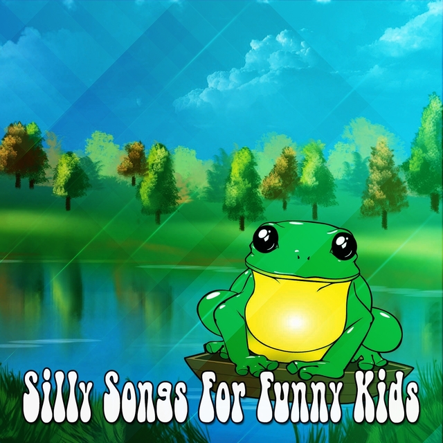 Couverture de Silly Songs For Funny Kids