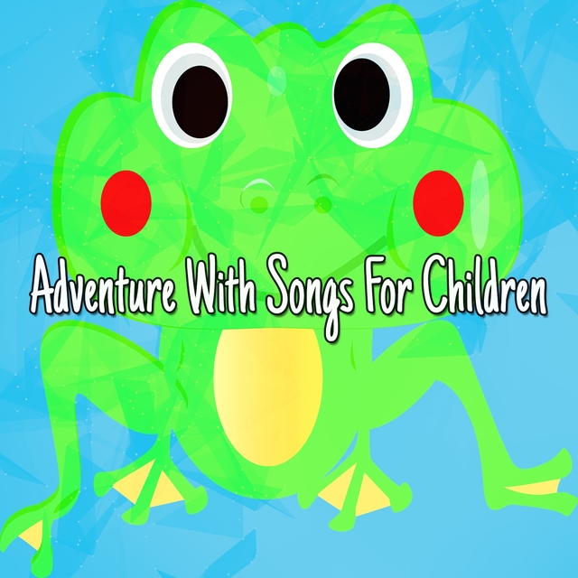 Couverture de Adventure With Songs For Children