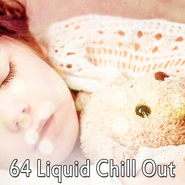 Couverture de 64 Liquid Chill Out