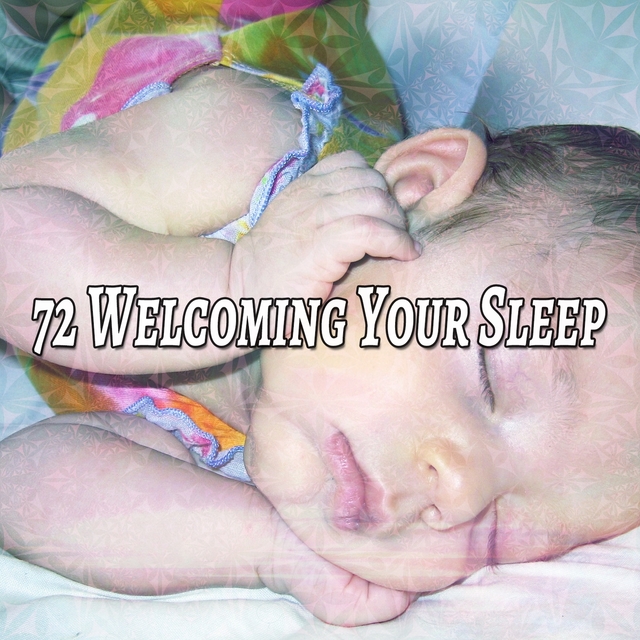 Couverture de 72 Welcoming Your Sleep
