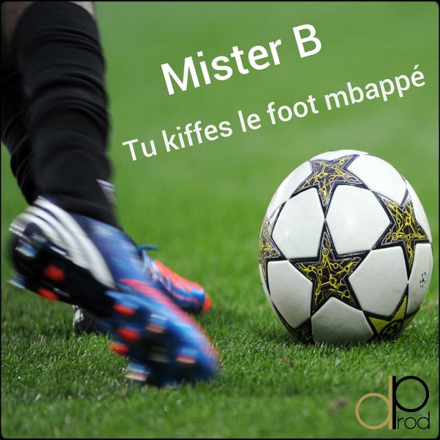 Tu kiffes le foot Mbappé