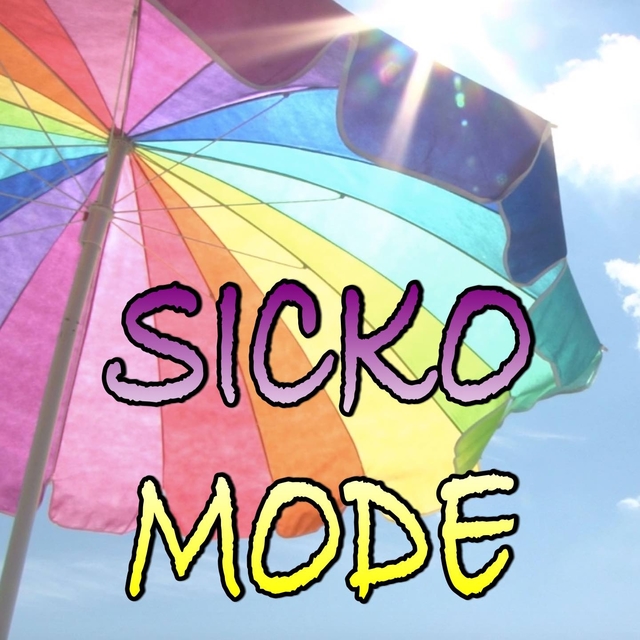 Sicko Mode Workout Mix (Originally Performed By Travis Scott, Juicy J, Swae Lee and Drake)