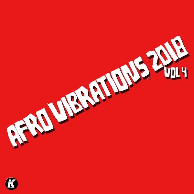 AFRO VIBRATIONS 2018 VOL 4