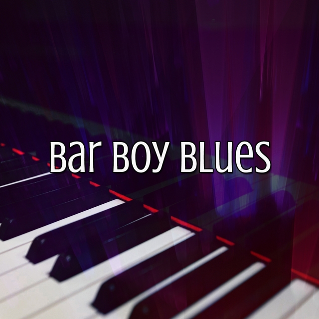 Bar Boy Blues
