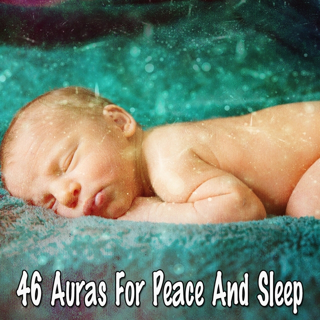 46 Auras For Peace And Sleep