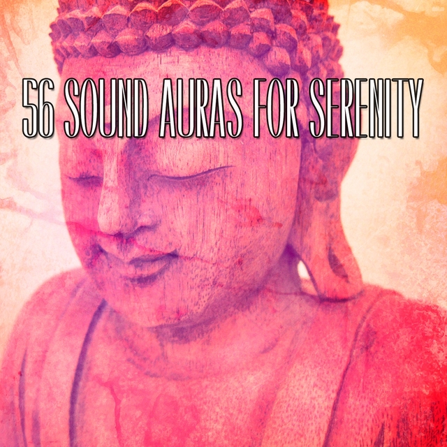 56 Sound Auras For Serenity