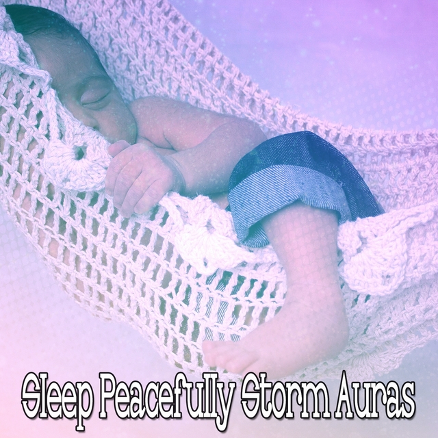 Sleep Peacefully Storm Auras